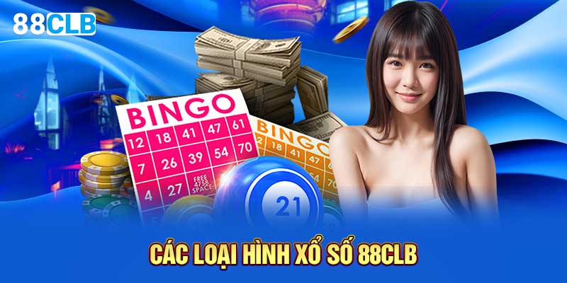 Các loại hình xổ số 88CLB